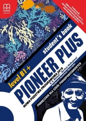 Pioneer Plus B1+. Język angielski. Student`s Book. Podręcznik dla szkół ponadpodstawowych - Marileni Malkogianni, H. Q. Mitchell